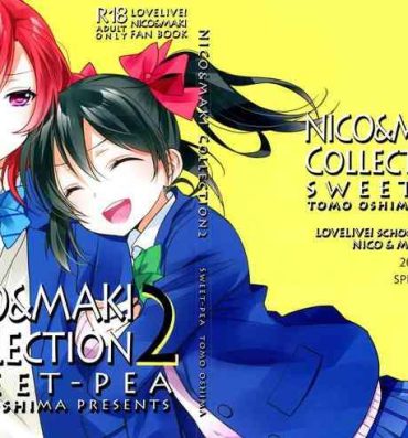 Gay Gloryhole (Makitan!) [Sweet Pea (Ooshima Tomo)] Nico-chan ga Kaze o Hiki mashita | NICO-CHAN HAS CAUGHT A COLD (Nico&Maki Collection 2) (Love Live!) [English] [WindyFall Scanlations]- Love live hentai Teen Hardcore