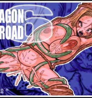 Gritona DRAGON ROAD 6- Dragon ball z hentai Pussylicking