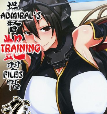 Gay Baitbus Teitoku Enshuuchou Ni | Admiral's Training Files 2- Kantai collection hentai Fuck Me Hard