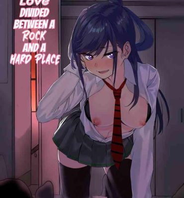College Love Divided Between a Rock and a Hard Place Ch.1- Original hentai Porra
