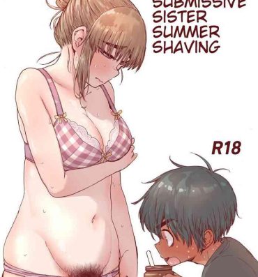Hardcorend Choroane, Datsumou, Natsu | Submissive Sister Summer Shaving- Original hentai Domina
