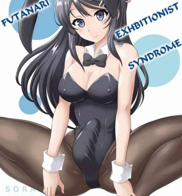 Gaydudes Futanari Roshutsu Shoukougun | Futanari Exhibitionist Syndrome- Seishun buta yarou wa bunny girl senpai no yume o minai hentai Horny