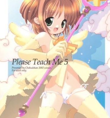 Blowing Please Teach Me 5- Cardcaptor sakura hentai Harcore