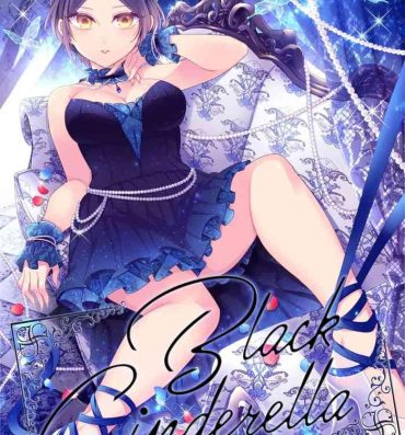 Celebrity Hayami Kanade Soushuuhen 2014-15 『Black Cinderella』- The idolmaster hentai Spooning