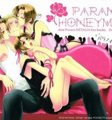 Self Paranoia Honeymoon- Axis powers hetalia hentai Bucetinha