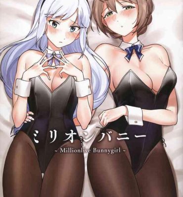 Rabuda Million Bunny ～Millionlive Bunnygirl～- The idolmaster hentai Kiss