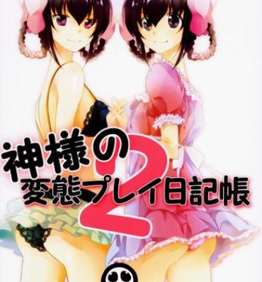 Gay Ass Fucking Kamisama no Hentai Play Nikkichou 2 | Kamisama's Hentai Play Diary 2- The world god only knows hentai Gay Physicals