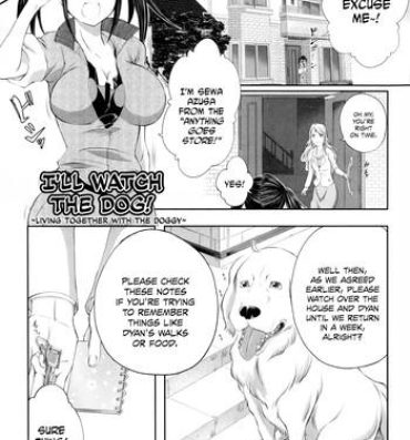 Porn Sluts [Tenzen Miyabi] Aiken Azukarimasu ~Wan-chan to Kyodo Seikatsu~  I'll Watch the Dog! ~Living Together with the Doggy~ (BUSTER COMIC 2014-09) [English] [EHCOVE] Hardfuck
