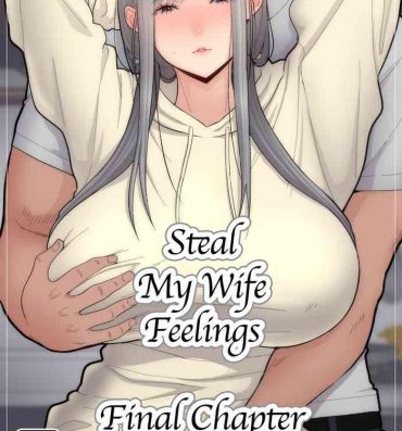 Kinky Tsuma Omoi, Netorase Kanketsuhen | Steal My Wife Feelings Final Chapter- Original hentai Breasts