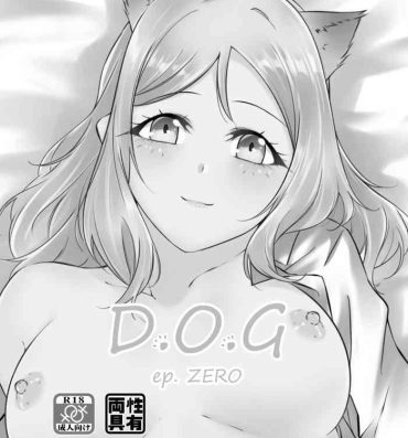 Camporn D.O.G ep. ZERO + D.O.G side.KANAN- Love live sunshine hentai Sex Pussy