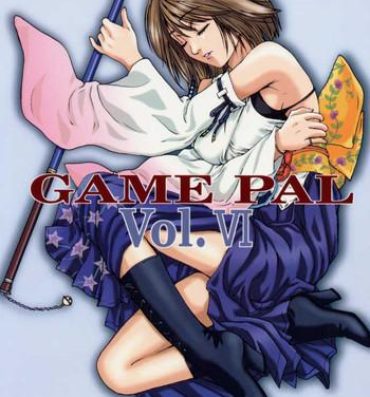 Cei GAME PAL VI- Sakura taisen hentai Tokimeki memorial hentai Final fantasy x hentai Sweet